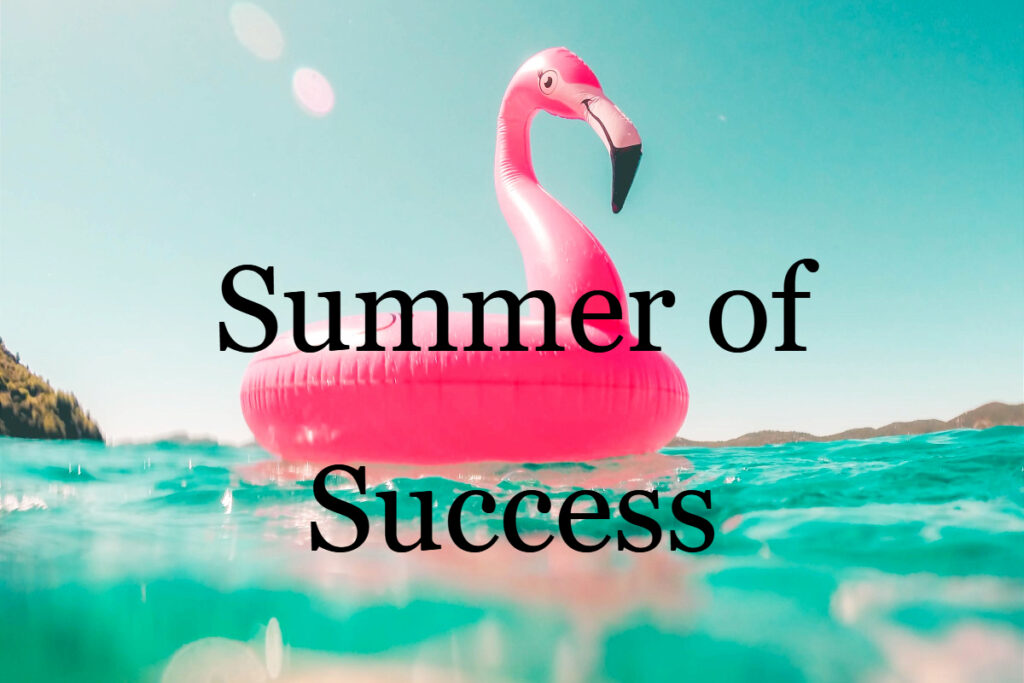 summer of success